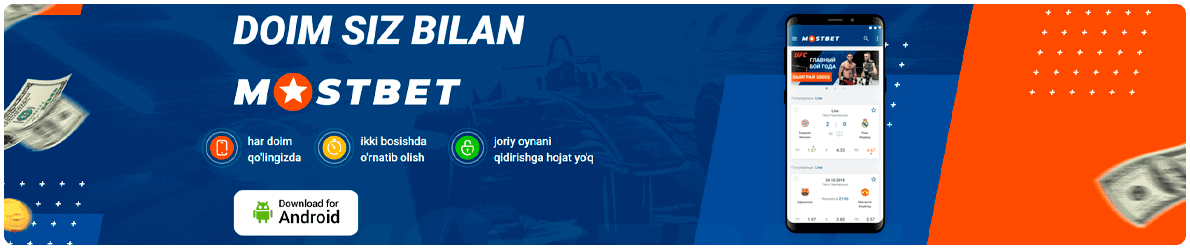 mostbet android uchun ilova yuklab olish